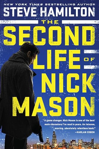 The Second Life of Nick Mason: 1 (A Nick Mason Novel)