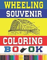 Wheeling Souvenir Coloring Book 1729744400 Book Cover