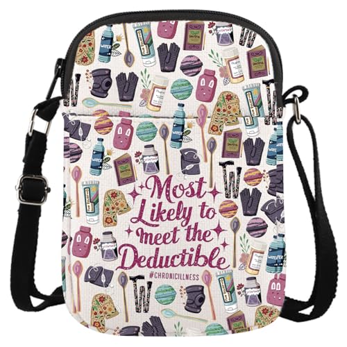 Chronic Illness Gift Medical Gaslighting Gift Likely To Meet The Deductible Warrior Sarcasm Crossbody Bag for Spoonie Friend