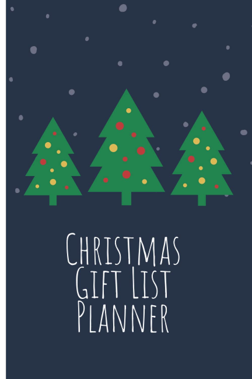 Christmas Gift List Planner: Christmas Gift Organiser / Christmas Gift List Planner / Gift List Notebook