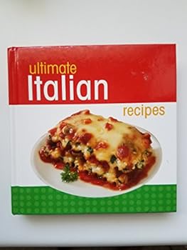 Hardcover Ultimate Italian Recipes Book