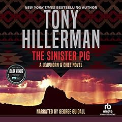 The Sinister Pig Audiolibro Por Tony Hillerman arte de portada