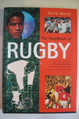The Handbook of Rugby (Pelham Practical Sports S.)