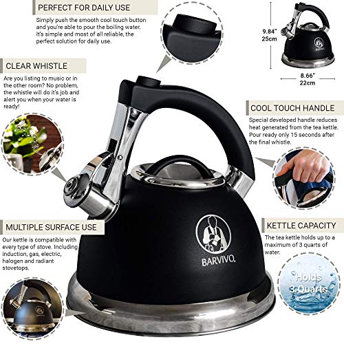 BARVIVO Premium Whistling Tea Kettle - Perfect for Preparing Hot Water Fast for Coffee or a Pot of Tea - Large 3 Quart Stainless Steel Water Boiler Suitable for any Stovetop Type and all Heat Sources