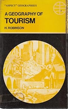 Paperback A geography of tourism (Aspect geographies) Book