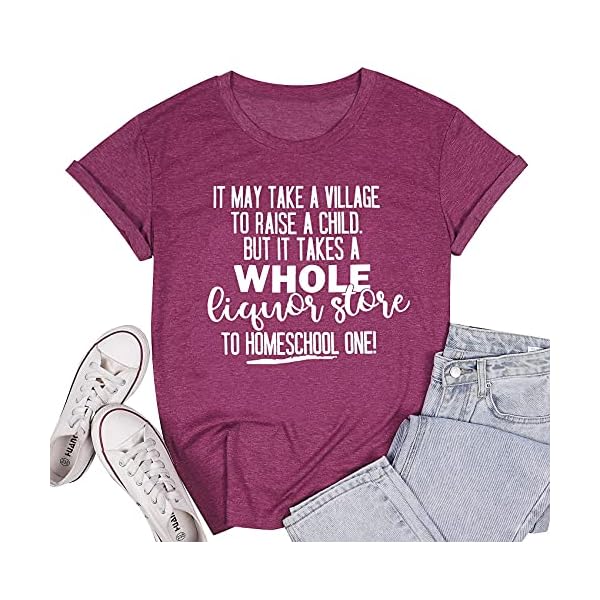 Funny Mom Shirt It May Take a Village to Raise a Child Shirt Novelty Letter Printed Tee Top Purple