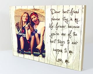 CSPRINTS Personalised plaque with photo best friends friendship quote Suitable for Birthday, Christmas any Occasion. Personalised PHOTO required via Amazon (8x12 Inches)