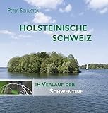 holsteinische schweiz hotel  Holsteinische Schweiz: Im Verlauf der Schwentine. Bilderreise durch eine einzigartige deutsche Seen- und Flusslandschaft