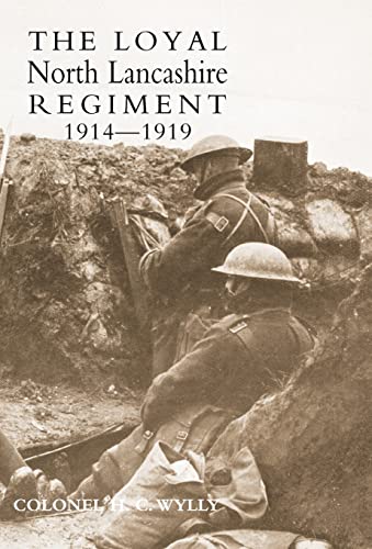 Loyal North Lancashire Regiment 1914-1919