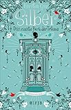  Das zweite Buch der Träume (Silber-Trilogie, Band 2)