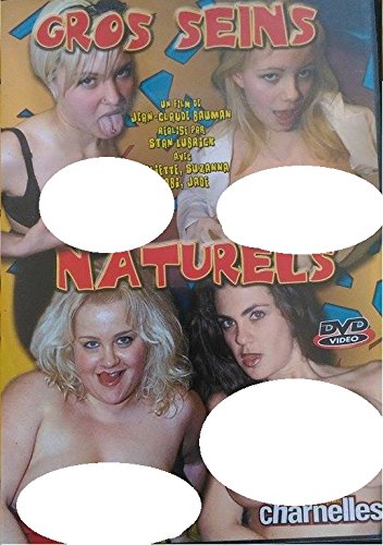 Gros Seins Naturels ( Jean-Claude Bauman - Charnelles ) [DVD]