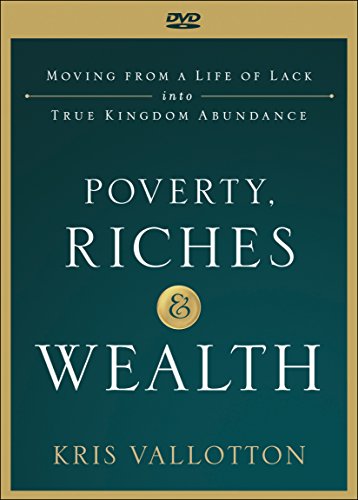 Poverty, Riches and Wealth: Moving from a Life of Lack Into True Kingdom Abundance [Alemania] [DVD]