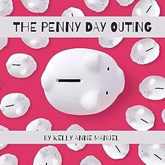 The Penny Day Outing Audiolibro Por Kelly Anne Manuel arte de portada