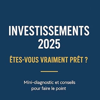 Investissements 2025