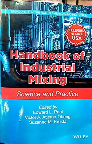 Handbook Of Industrial Mixing Science And Practice (Pb 2019)