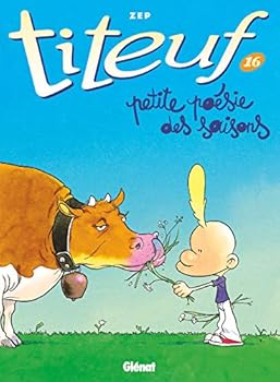 Hardcover Titeuf - Tome 16: Petite poésie des saisons (French Edition) [French] Book