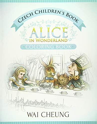 Czech Children's Book: Alice in Wonderland (English and Czech Edition)