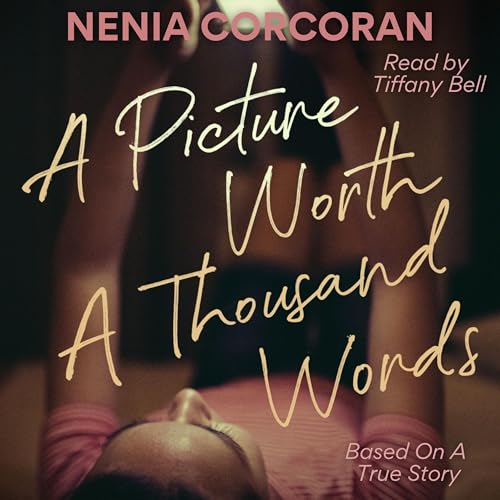 A Picture Worth a Thousand Words by Nenia Corcoran episode artwork