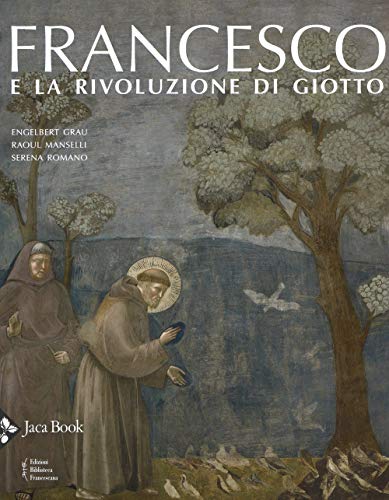 Immagine prodotto: Francesco e la rivoluzione di Giotto. Ediz. a colori