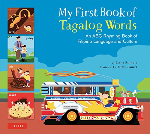 Image of My First Book of Tagalog Words: An ABC Rhyming Book of Filipino Language and Culture (My First Words)