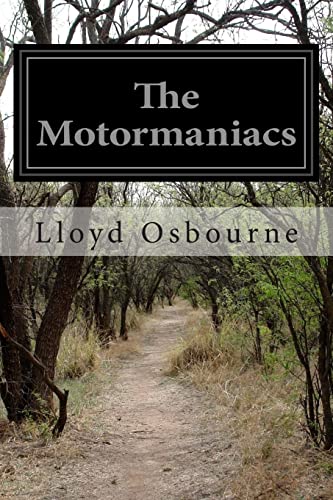 The Motormaniacs 1511924764 Book Cover