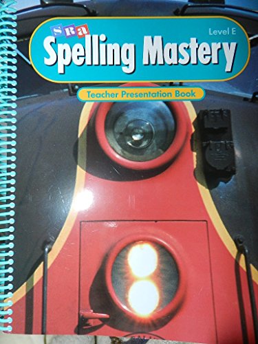 Teacher's Edition: Te Lve Spelling Mastery '98