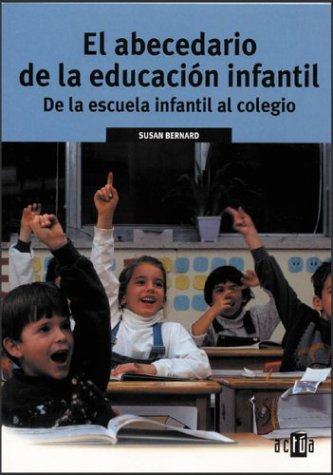 EL ABECEDARIO DE LA EDUCACIÓN INFANTIL