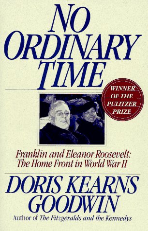 No Ordinary Time: Franklin and Eleanor Roosevelt - The Home Front in World War II
