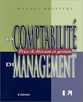 La comptabilité de management: Prise de décision et gestion 2761310551 Book Cover