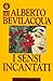 I Sensi Incantati - 3
