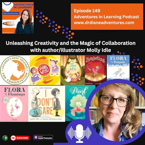 Page de couverture de Unleashing Creativity and the Magic of Collaboration with author/illustrator Molly Idle