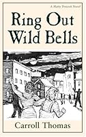 Ring Out Wild Bells 1575252910 Book Cover