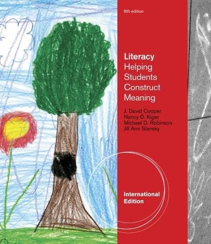 Literacy: Helping Students Construct Meaning, International Edition