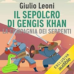 Il sepolcro di Gengis Khan Audiobook By Giulio Leoni cover art