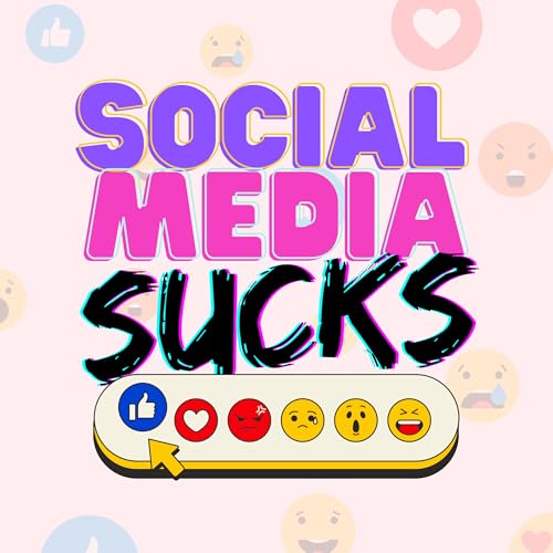 Social Media Sucks cover art