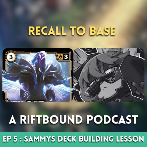 Recall to Base Ep5 - Samy's solo deck-building lesson