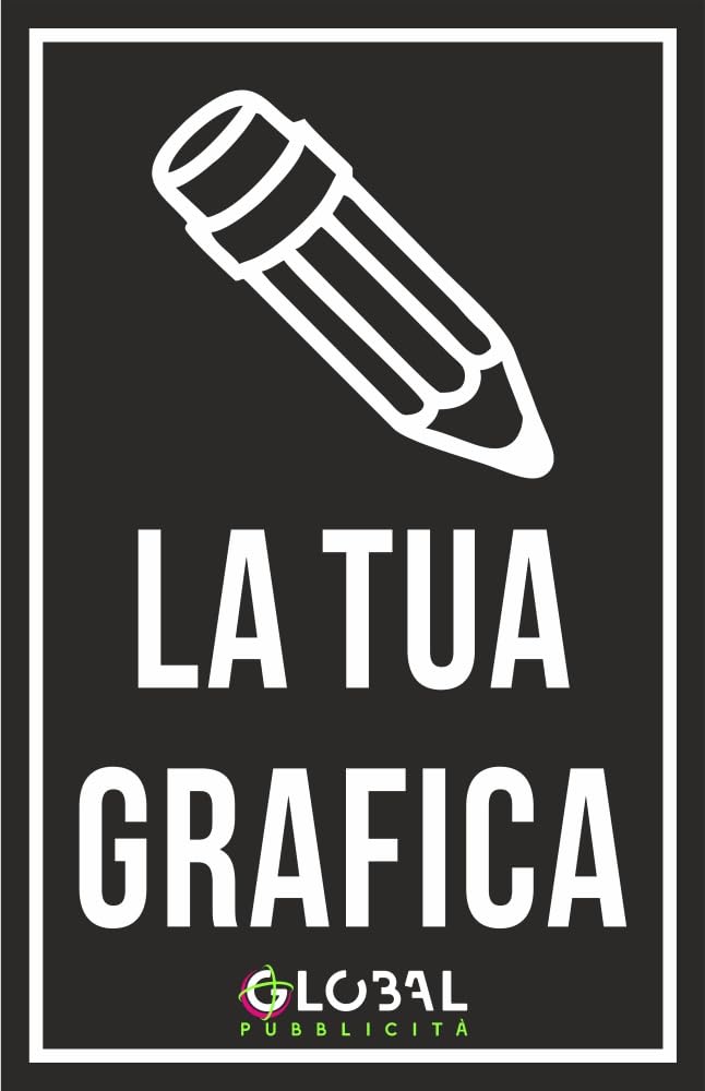 GLOBAL CARTELLO PER DECORAZIONE, PUNTO VENDITA, PROMOZIONALE - CON GRAFICA PERSONALIZZATA - Adesivo Resistente, Pannello in Forex, Alluminio, Polionda, Plexiglass con Stampa UV (Plexiglass, 40x60 cm)