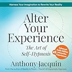Cover of Alter Your Experience