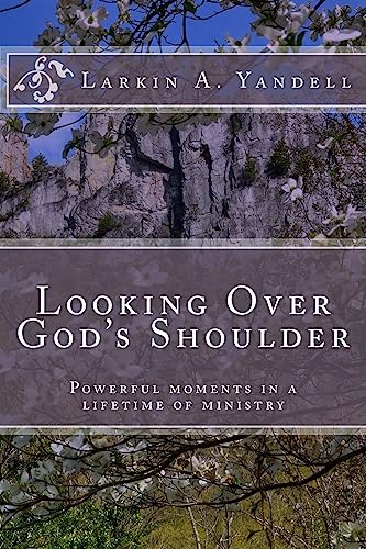 Looking Over God's Shoulder