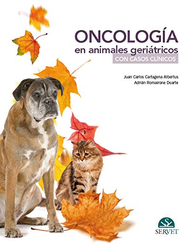 Buy Oncología en animales geriátricos con casos clínicos — BookShops.in