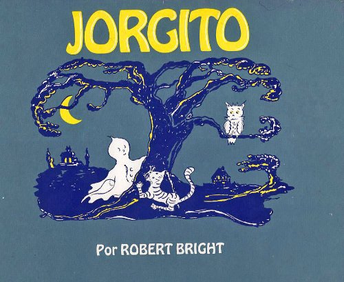 Jorgito (Georgie, Spanish Edition) 0385120052 Book Cover