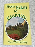 From Eden to Eternity. 0847407071 Book Cover