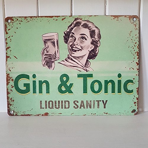 Gin And Tonic Liquid Sanity funny small metal sign (og 2015)