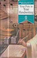 Your Fate in Your Handwriting. 1860197337 Book Cover