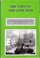 The Navy in the Civil War: The Blockade and the Cruisers & The Atlantic Coast B001PEZAKK Book Cover
