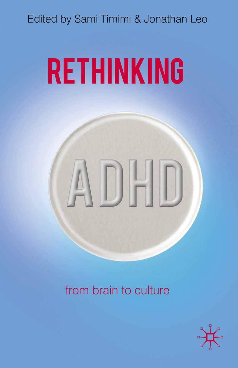 Rethinking ADHD by Sami Timimi, Jonathan Leo - 9780230507128