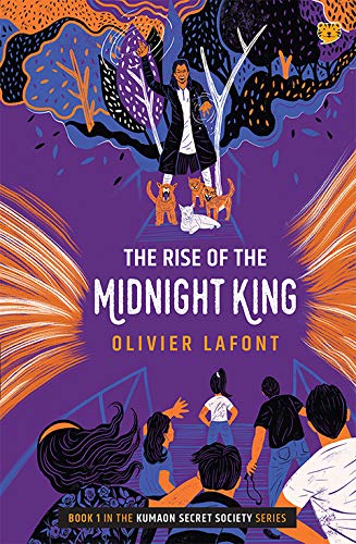 The Rise of the Midnight King: Book 1 in the Kumaon Secret Society Series      Kindle Edition