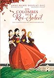  Les Colombes du Roi Soleil Vol. 1: Les Comédiennes de Monsieur Racine