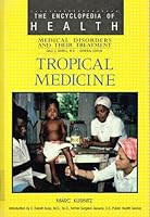 Tropical Medicine (Encyclopedia of Health) 0791000796 Book Cover