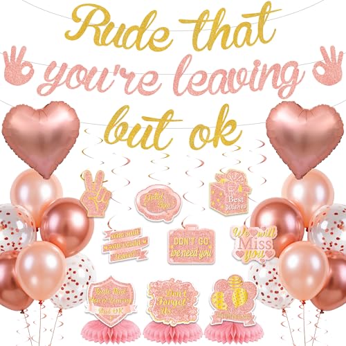 Funny Going Away Party Decorations - Farewell Party Supplies Pink Gold Rude That You're Leaving But OK Banner Balloons, We Will Miss You Table Centerpieces for Coworker Goodbye Retirement